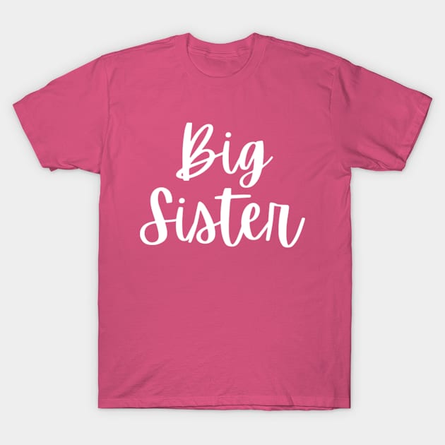 Big Sister T-Shirt by 9 Turtles Project